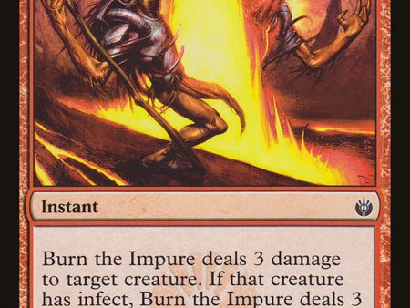 Burn the Impure [Mirrodin Besieged] Cheap