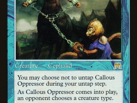 Callous Oppressor [Onslaught] For Cheap