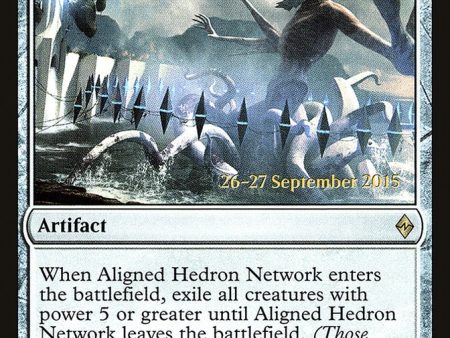 Aligned Hedron Network [Battle for Zendikar Prerelease Promos] For Cheap