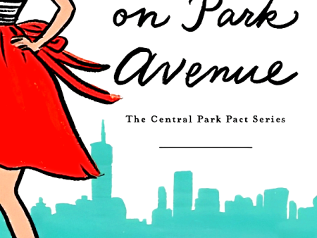 Passion On Park Avenue (The Central Park Pact, Book 1) Hot on Sale