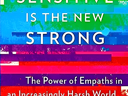 Sensitive Is The New Strong: The Power Of Empaths In An Increasingly Harsh World Fashion