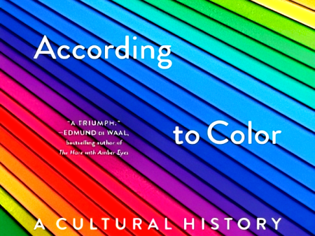 The World According To Color: A Cultural History Sale