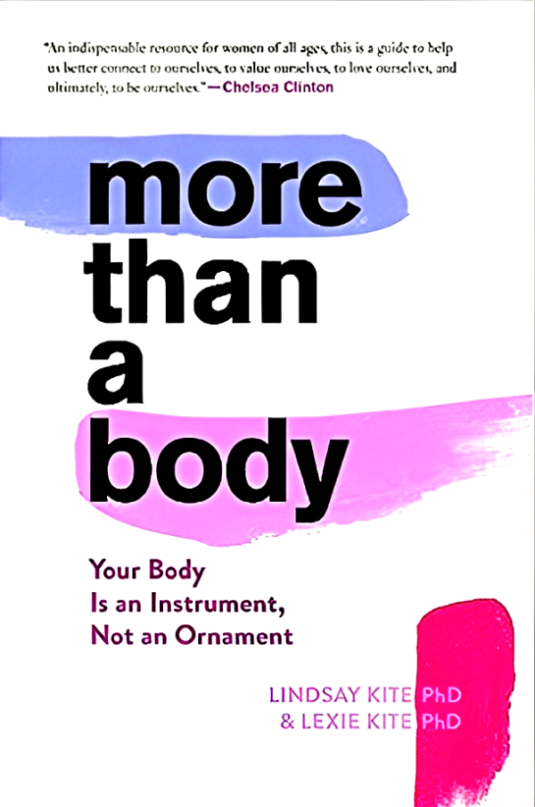 More Than A Body: Your Body Is An Instrument, Not An Ornament Cheap