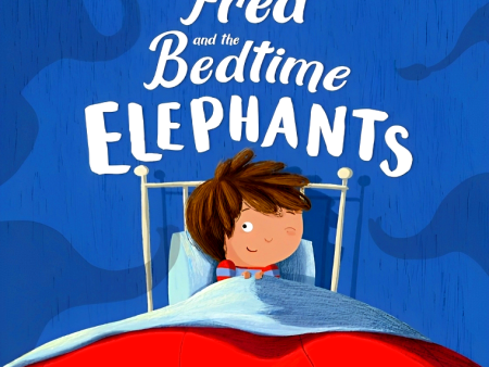 Fred And The Bedtime Elephants For Sale