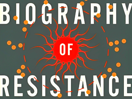 Biography Of Resistance: The Epic Battle Between People And Pathogens Supply