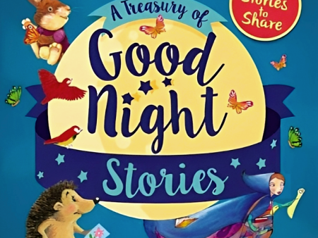 A Treasury Of Good Night Stories: 8 Stories To Share Online Sale