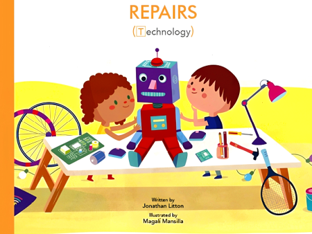 Robot Repairs (STEAM Stories, Technology) Online now